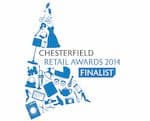 Chesterfield Retail Awards Finalist 2014
